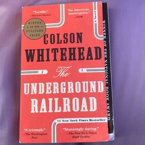 The Underground Railroad by Colson Whitehead